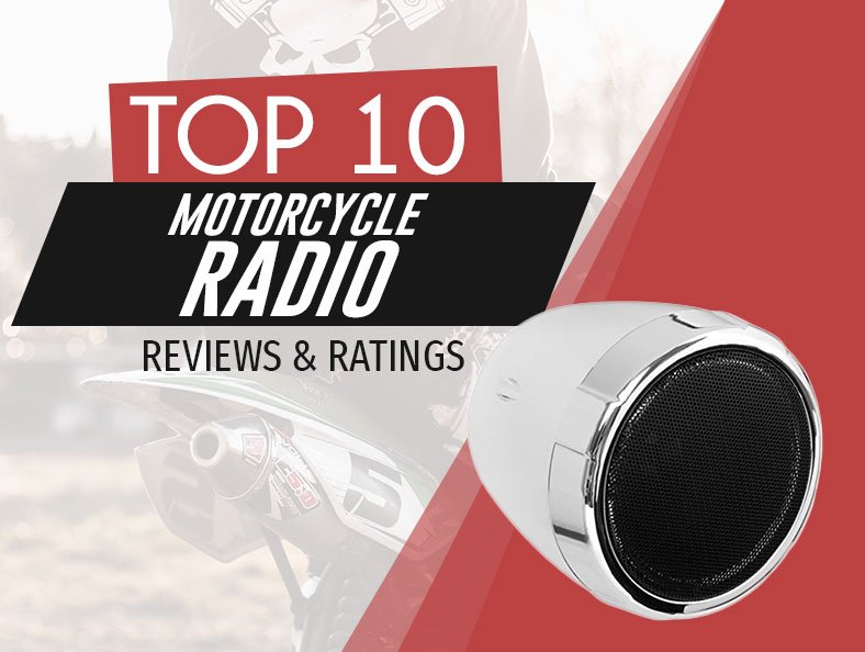 Top 10 Highest Rated Motorcycle Radios Reviewed