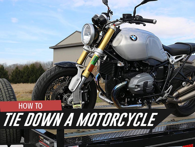 different ways of how you can tie down a motorcycle