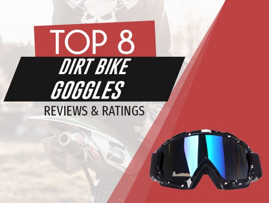 Best Dirt Bike Goggles Reviewed for 2021 | Road Racerz